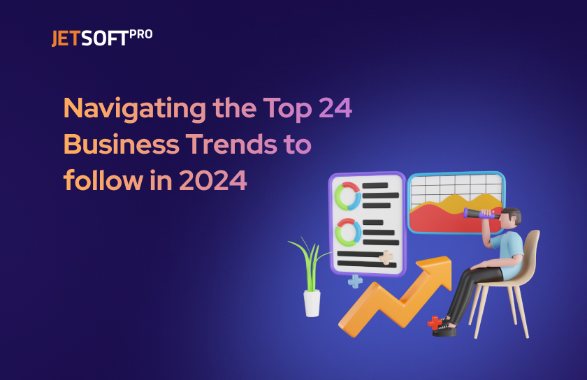 Navigating The Top 24 Business Trends To Follow In 2024 JSP Blog   Navigating The Top 24 Business Trends To Follow In 2024 