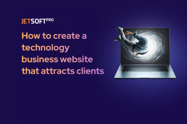 How to create a technology business website that attracts clients