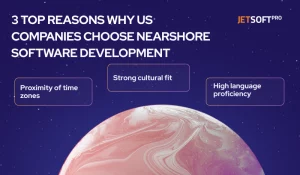 Why choosing nearshore software development